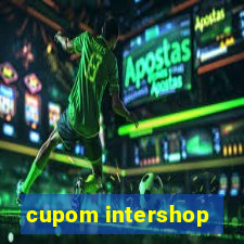 cupom intershop